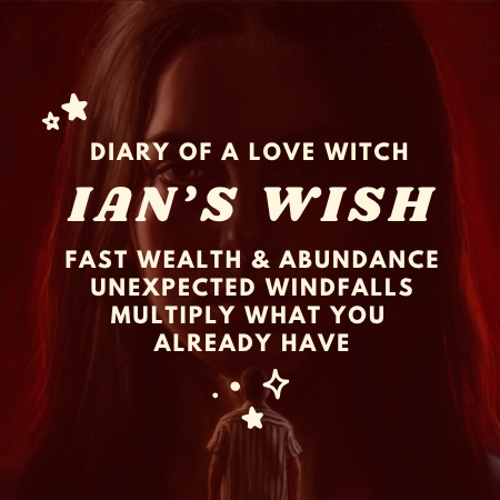 Ian's Wish ✦ Limited Edition (30 left)