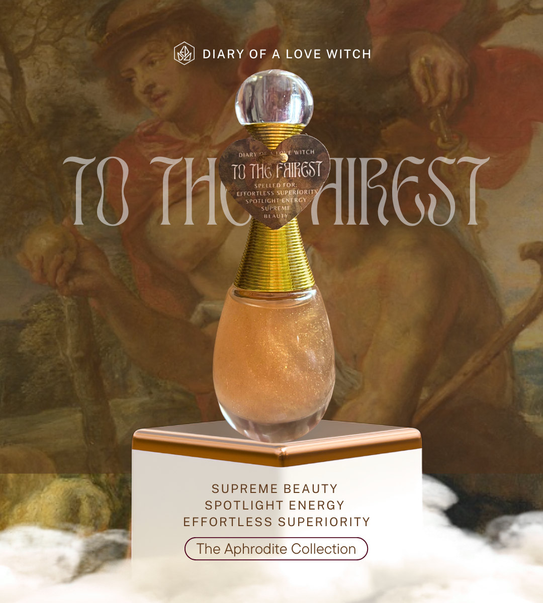 To the Fairest ✦ Spelled Body Oil