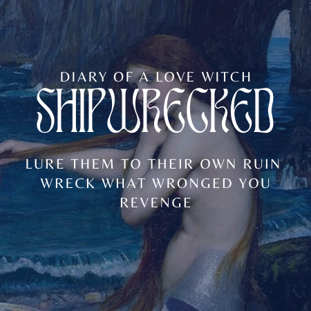 Shipwrecked ✦ Limited Edition (until 7/2)