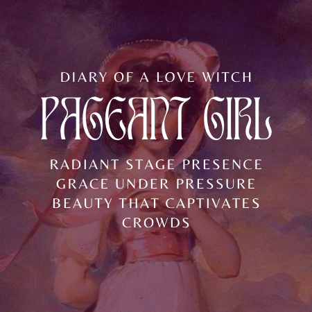 Pageant Girl ✦ Limited Edition (26 left)